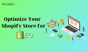 Step-by-step Shopify SEO Optimization