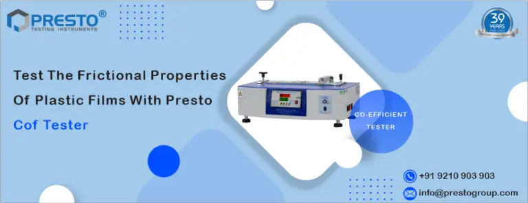 Test the frictional properties of plastic films with Presto COF tester