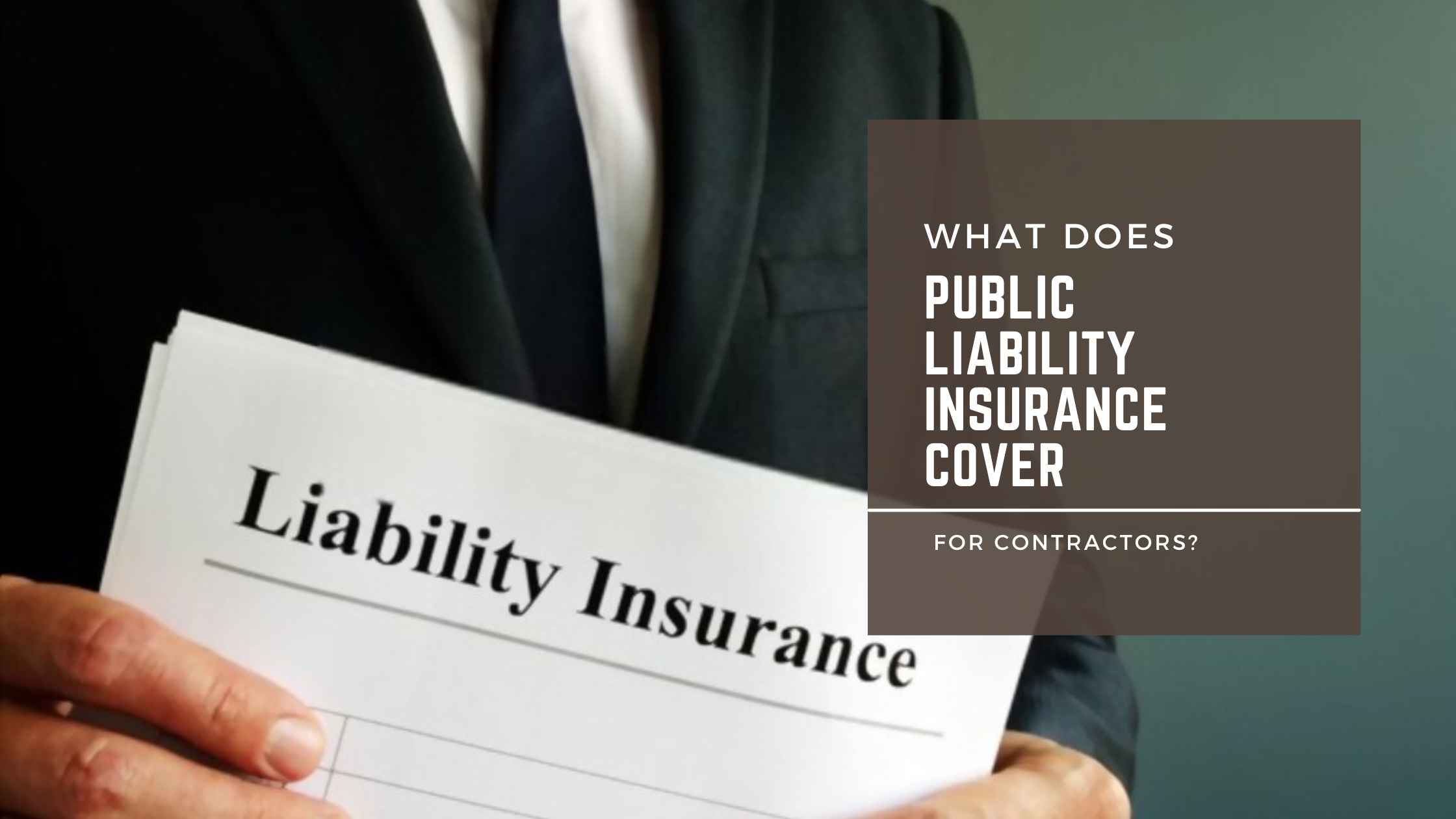 What Does Public Liability Insurance Cover for Contractors_11zon-8e6f998c