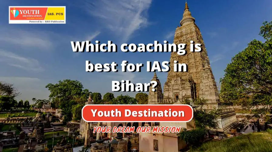 Which coaching is best for IAS in Bihar (1)-002678be