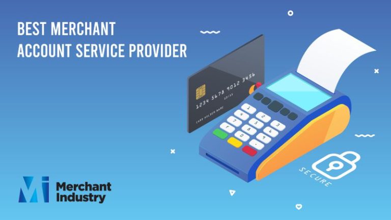 The 5 Best Merchant Account Providers for 2022