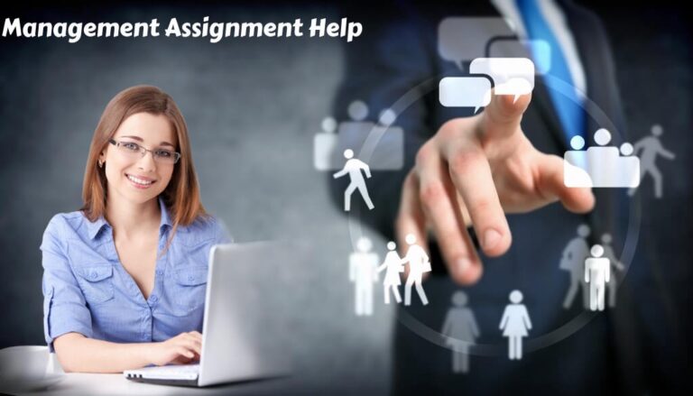 A Detailed Guide To Management Assignment Help!