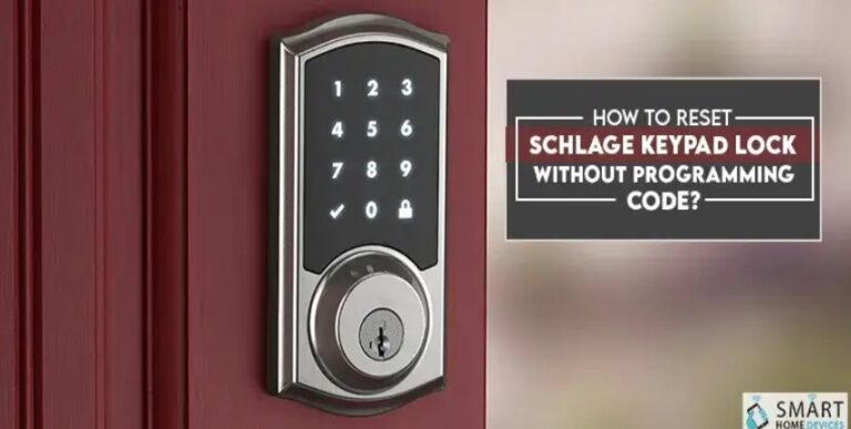 How Do I Reset Schlage Keypad Lock Without Code?