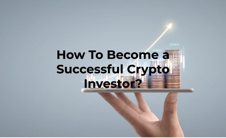 Becoming a Successful Crypto Investor