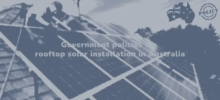 Government policies for rooftop solar installation in Australia.