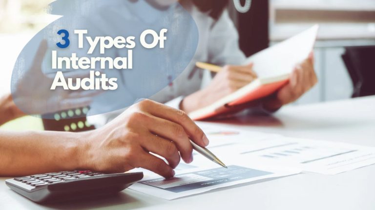 What Are The 3 Types Of Internal Audits?