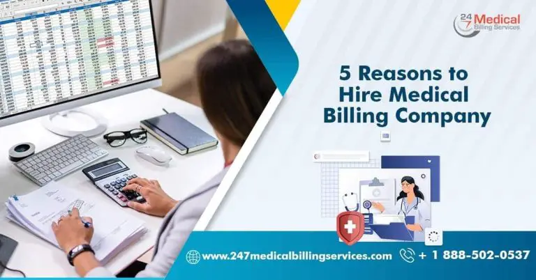 5 Reasons To Hire A Medical Billing Company