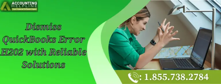 Dismiss QuickBooks Error H202 with Reliable Solutions