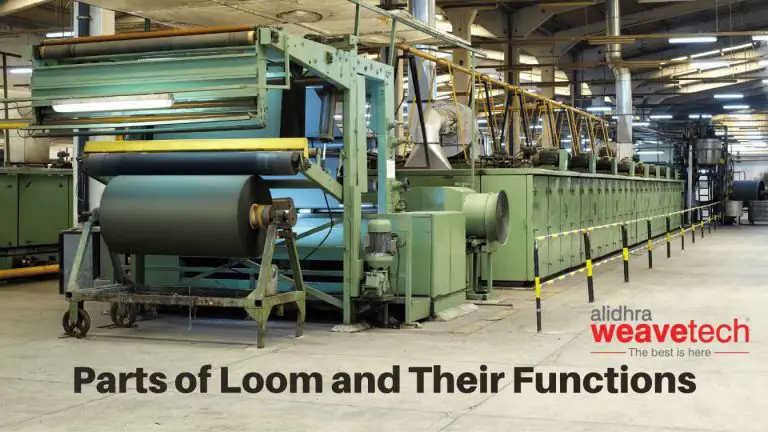 Different Parts of Loom and Their Functions