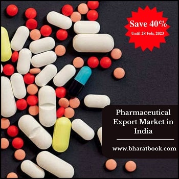 India Pharmaceutical Export Market, Forecast & Opportunities, 2022