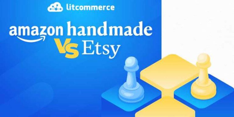 Handmade at Amazon vs Etsy: Which is the Better Choice for You?