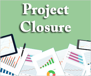 Closing A Project 