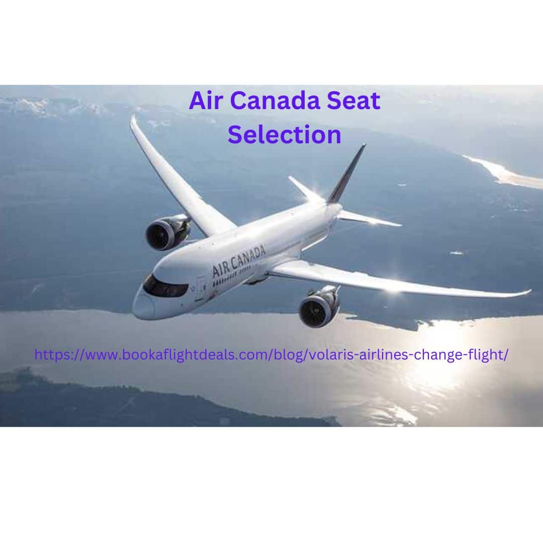 Air Canada Seat Selection (1)