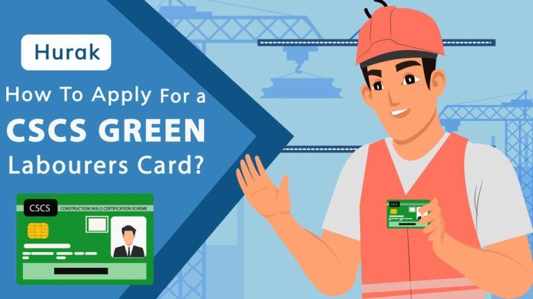 CSCS Green Labourers Card and How to Apply