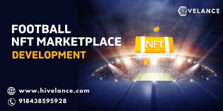 HighTech Aspects for Building Football NFT Marketplace