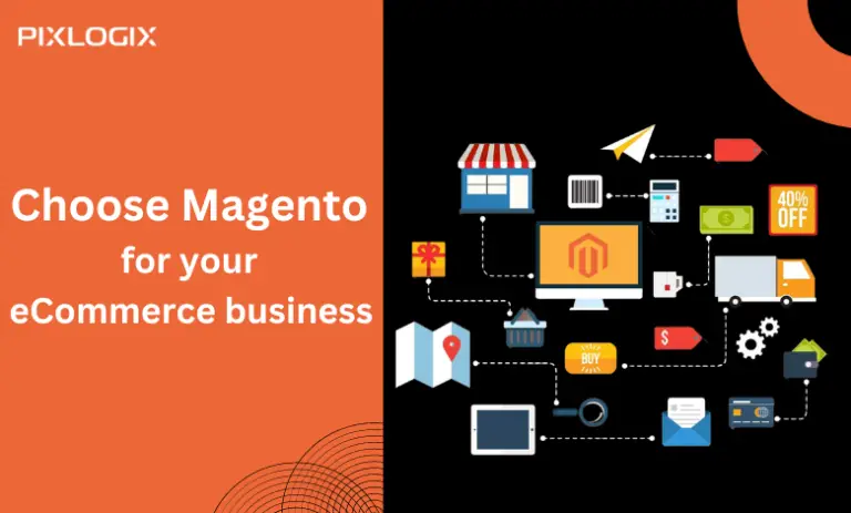 Magento is best, but why? Read why to choose Magento eCommerce.