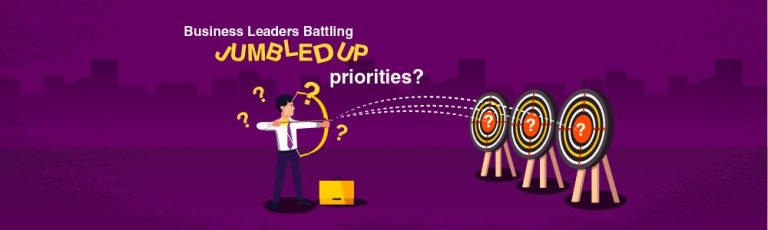 Business Leaders: Do You Fight Jumbled Priorities?