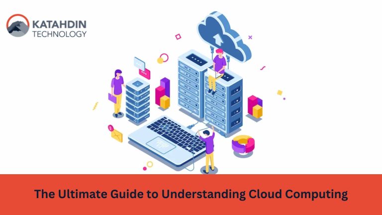 The Ultimate Guide to Understanding Cloud Computing