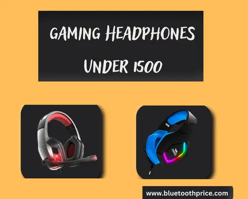 Best Gaming Headphones Under 1500