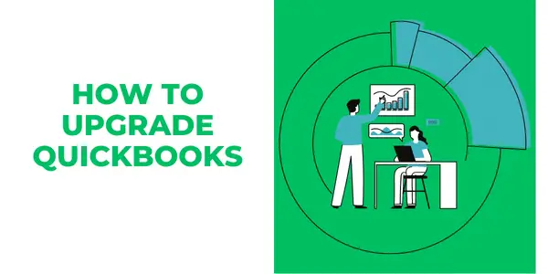 Is Your Business Ready for a QuickBooks Upgrade?