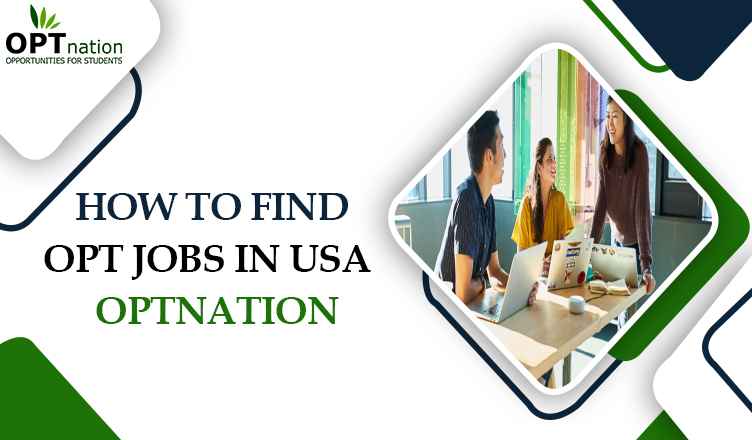 How to find OPT Jobs in USA