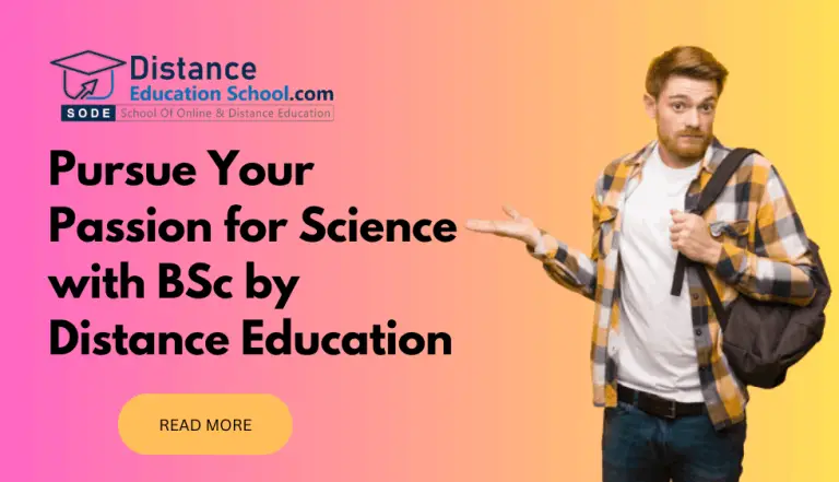 BSc by Distance Education: A Convenient Way to Pursue a Degree