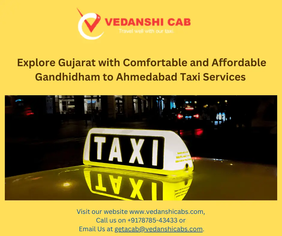 Gandhidham to Ahmedabad Taxi.