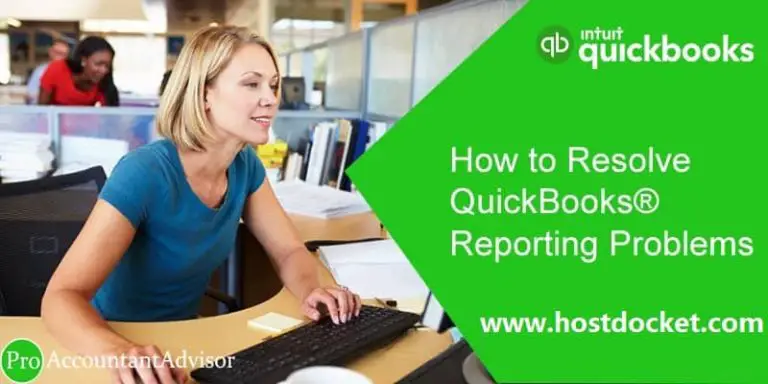 How to solve QuickBooks reporting problems?