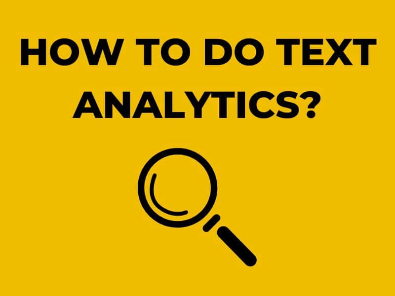 How to do text analytics