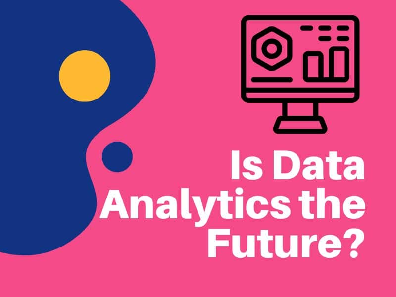 Is_Data_Analytics_the_Future[1]