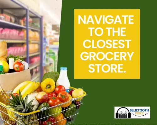 How do I navigate to the closest grocery store?