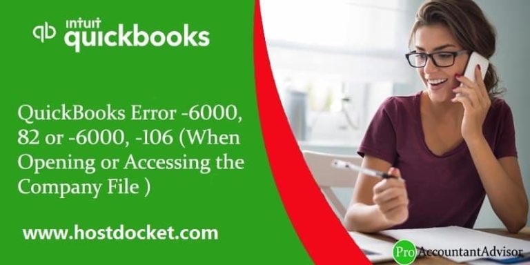 Troubleshooting Guide: How to Fix QuickBooks Error Code 6000 82 or 6000 106?