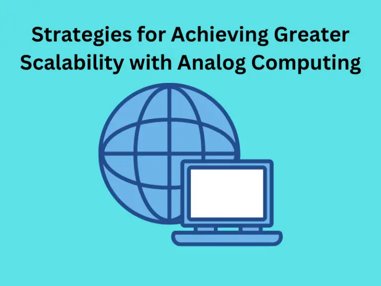 Strategies for Achieving Greater Scalability with Analog Computing