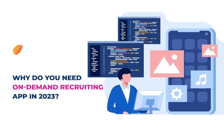 Why Do You Need On-Demand Recruiting App in 2023?