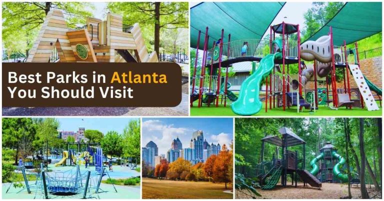 Best Parks in Atlanta, You Should Visit