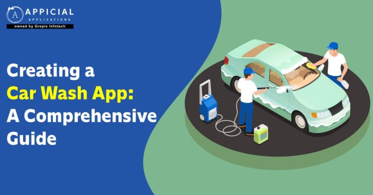 Creating a Car Wash App: A Comprehensive Guide