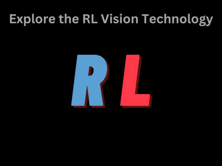 Explore the RL Vision Technology