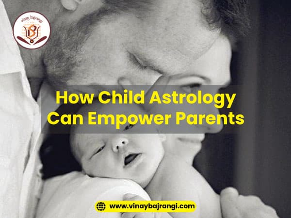 How Child Astrology Can Empower Parents