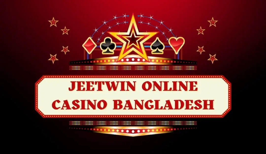 JeetWin Online Casino Bangladesh