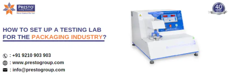 How To Set Up A Testing Lab For The Packaging Industry?