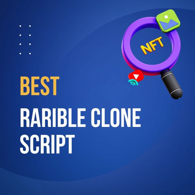 Why choose the best Rarible clone script?