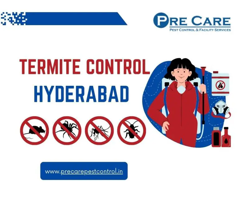 Termite Control Hyderabad | Pre care Pest Control