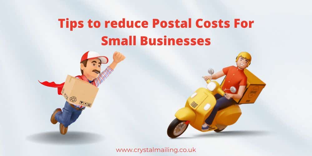 Tips to reduce Postal Costs For Small Businesses
