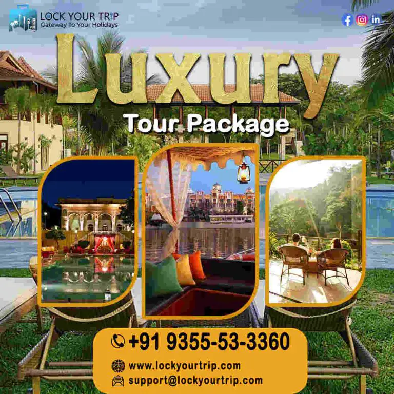 Luxury Tour Packages for an Unforgettable Vacation Experience