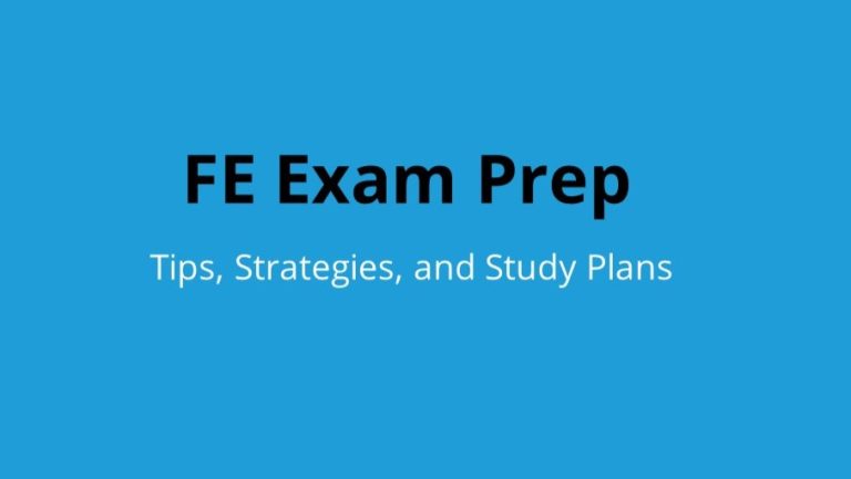 Don’t Fear the Fe Exam: Strategies to Pass