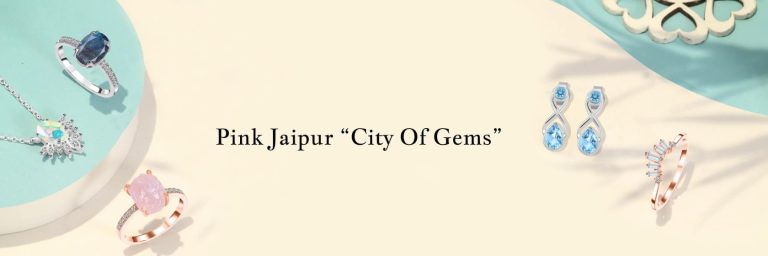 Why Is Jaipur Called The “City Of Gems”?