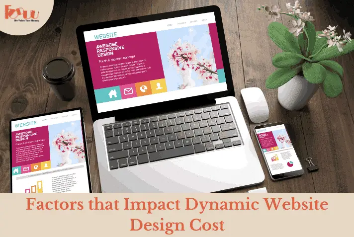Factors that Impact Dynamic Website Design Cost
