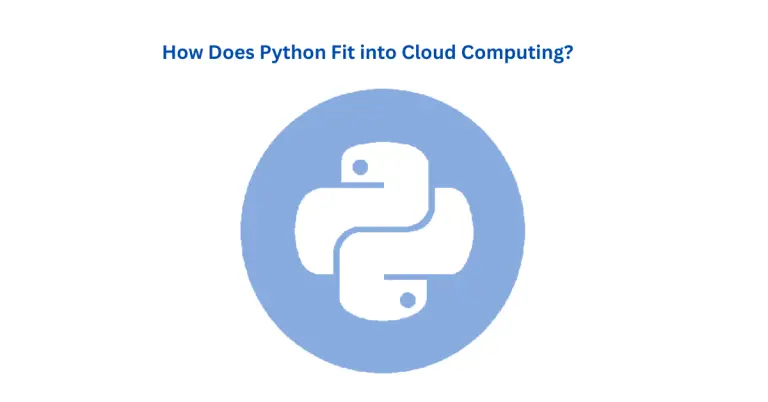 How Does Python Fit into Cloud Computing?