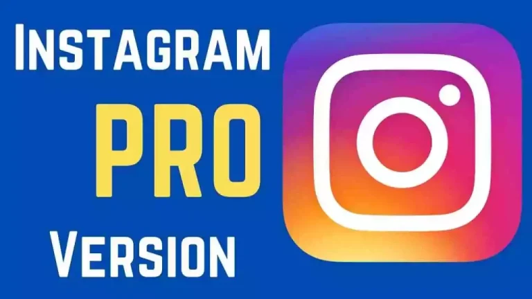 Insta Pro APK Download (2023) for Android (Instagram Pro Apk)