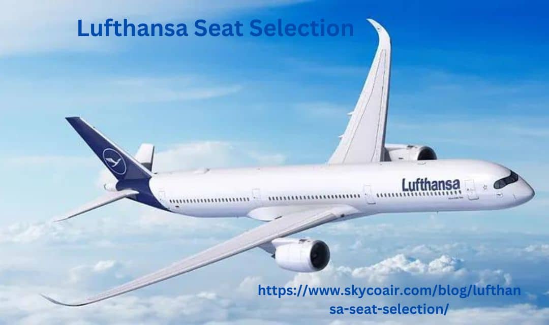 Lufthansa Seat Selection